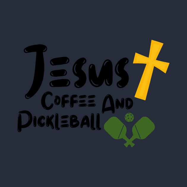 Jesus Coffee and Pickleball by NICHE&NICHE