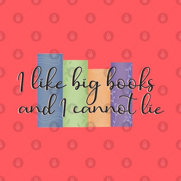 I like big books and I cannot lie by angiedf28
