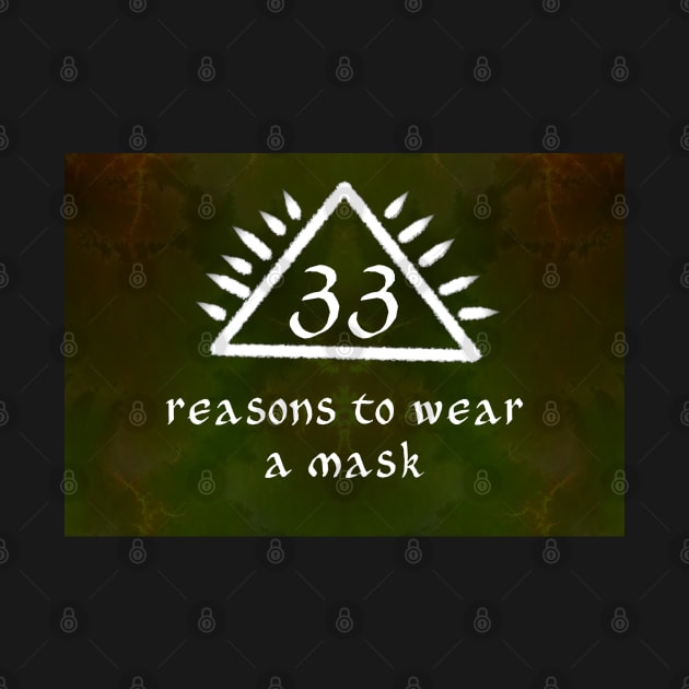 There are 33 Reasons to Wear a Mask by SolarCross