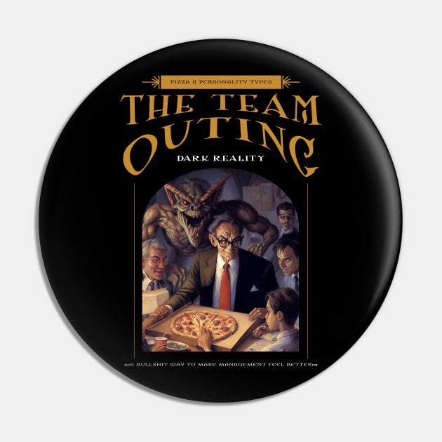 Dark Reality - Work - Team Outing Pin by hermesthebrand