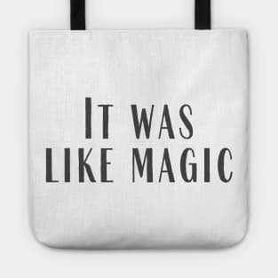 Like Magic Tote