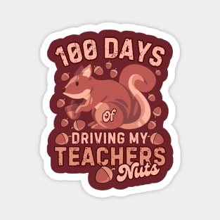 100 Days Of Driving My Teachers Nuts Squirrel Kids Funny Magnet