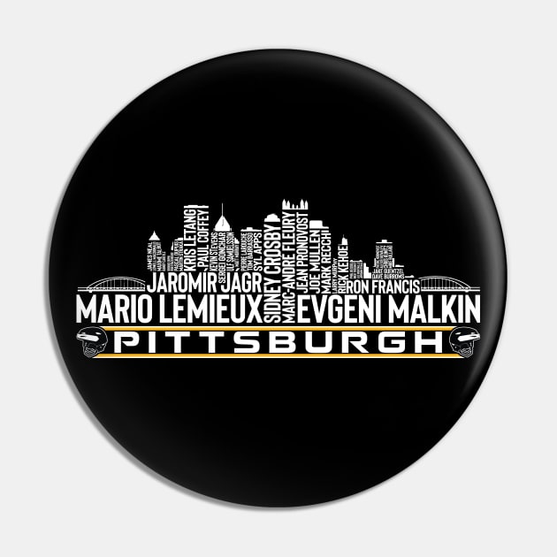 Pittsburgh Hockey Team All Time Legends, Pittsburgh City Skyline Pin by Legend Skyline