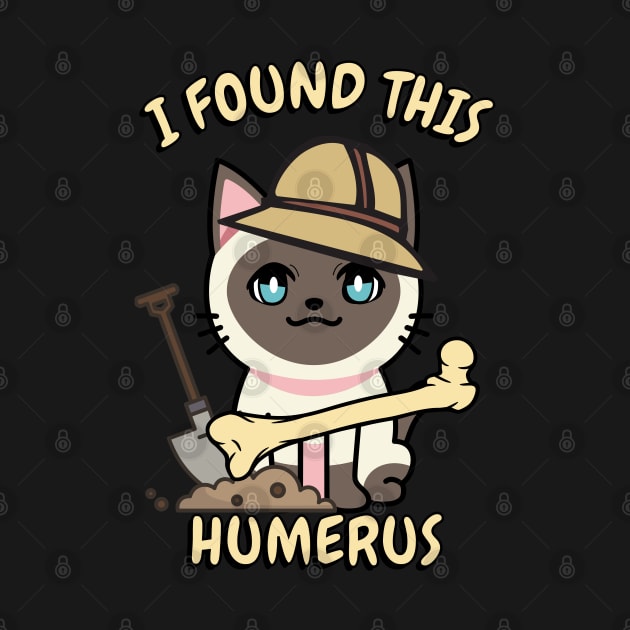 I found this humerus pun - siamese cat by Pet Station