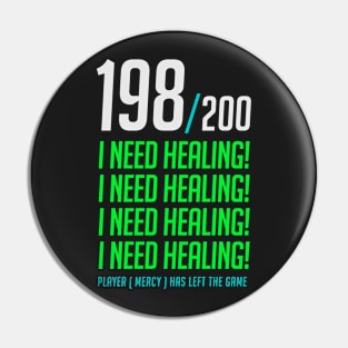 198/200 Time for Heals (Large) Pin