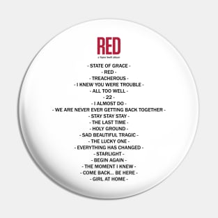 RED - Song List Pin