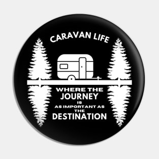Caravan life: Where the journey is as important as the destination Caravanning and RV Pin