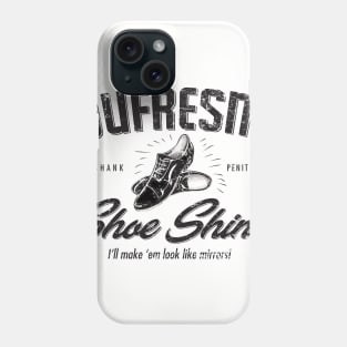 Dufresne Shoe Shine Phone Case