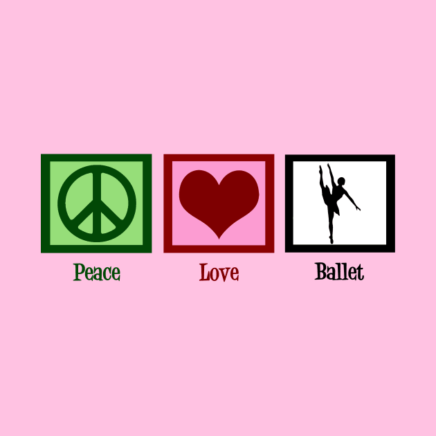 Peace Love Ballet by epiclovedesigns