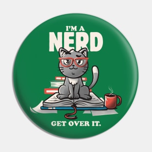 I'm a Nerd Funny Cute Ironic Gift Pin