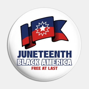 Juneteenth Black America Free At Last Black History Pin