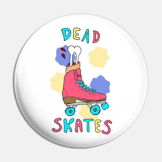 DEAD SKATES Pin by MacSquiddles