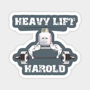 Heavy Lift Harold Magnet