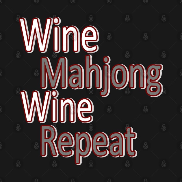 Wine Mahjong Repeat Mah Jong by DeesDeesigns