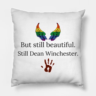 but still beautiful still Dean Winchester with hand print and rainbow wings Pillow