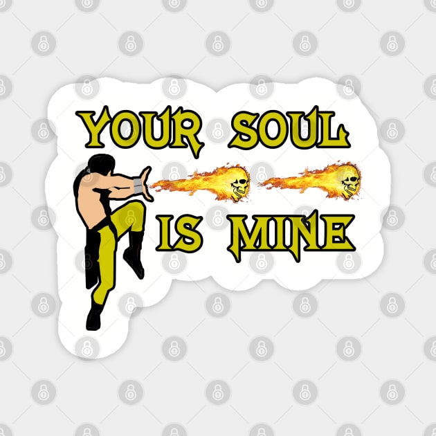 Your Soul Is Mine Magnet by Gamers Gear