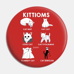 Kittioms - Cat Idioms Pin