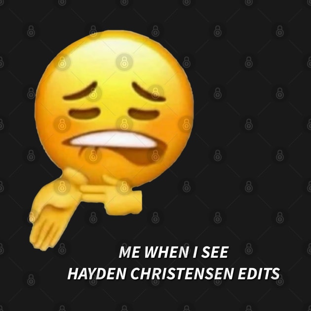 Me when I see Hayden Christensen edits by lunareclipse.tp