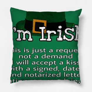 Kiss Me I'm Irish Pillow