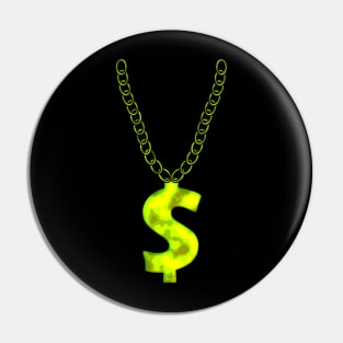 Dollar Chain Symbol Shirt Design Gift Pin