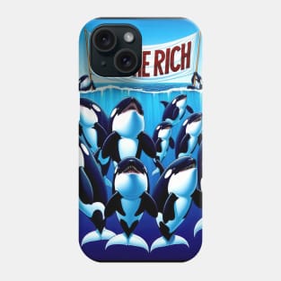 Eat The Rich Phone Case