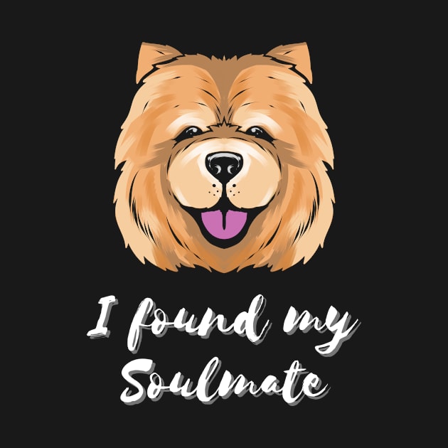 Chow Chow Dog Soulmate Puppy Dog Lover by ChrisselDesigns