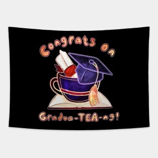 Congrats on Gradua-TEA-ng! Tapestry