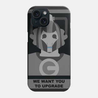 I want you, to upgrade Phone Case