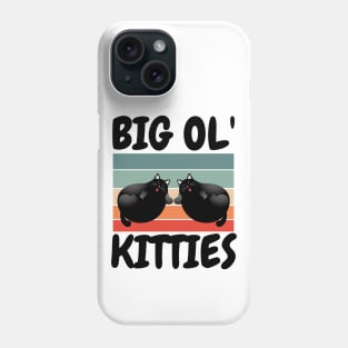 Funny Retro Big Ol' Kitties Cute Lazy Fat Cat Lover Phone Case