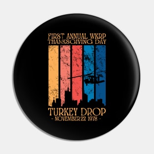 First Annual wkrp turkey drop Pin