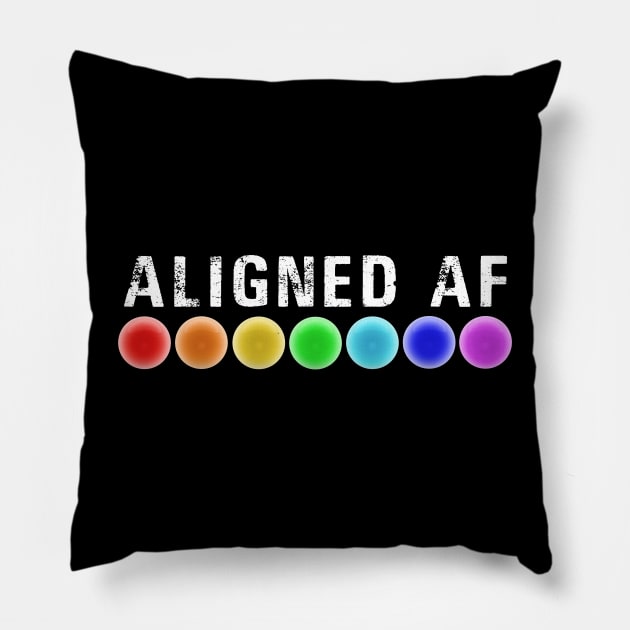 Aligned AF Chakras Funny Yoga Quote Meditation Reiki Colors Pillow by Chakra Shine