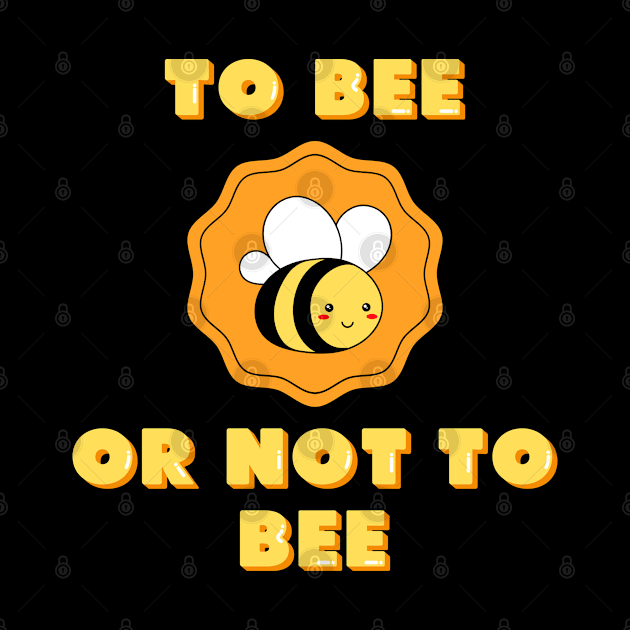 To bee or not to bee by SilentCreations