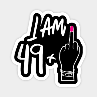 Womens Women Bday I Am 49 Plus 1 Middle Finger For 50Th Birthday Magnet