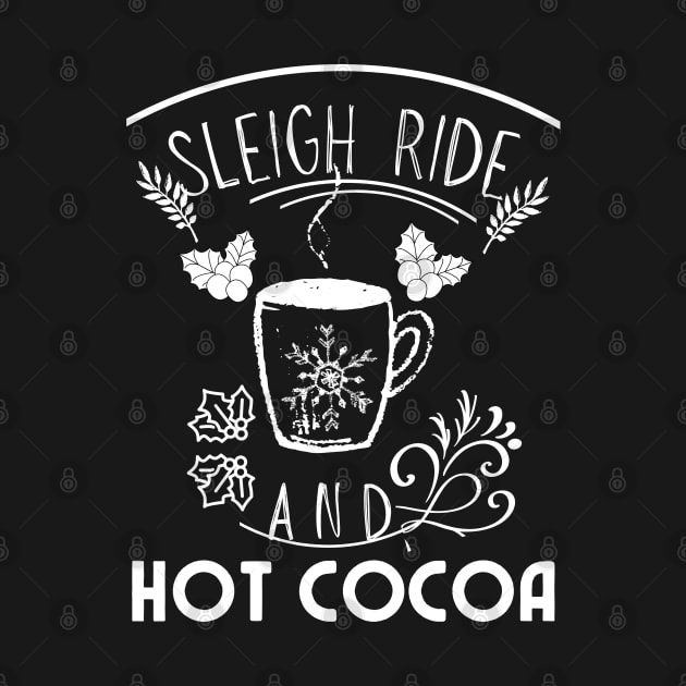 Sleigh Ride And Hot Cocoa by naeshaassociates@gmail.com