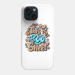 "This Is Boo Sheet" Halloween design Phone Case