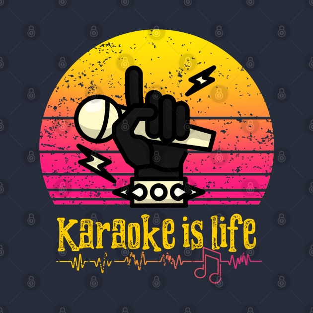 Karaoke Is Life by DeliriousSteve