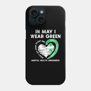 Mental Health May Wear Green Semicolon Depression Awareness Phone Case