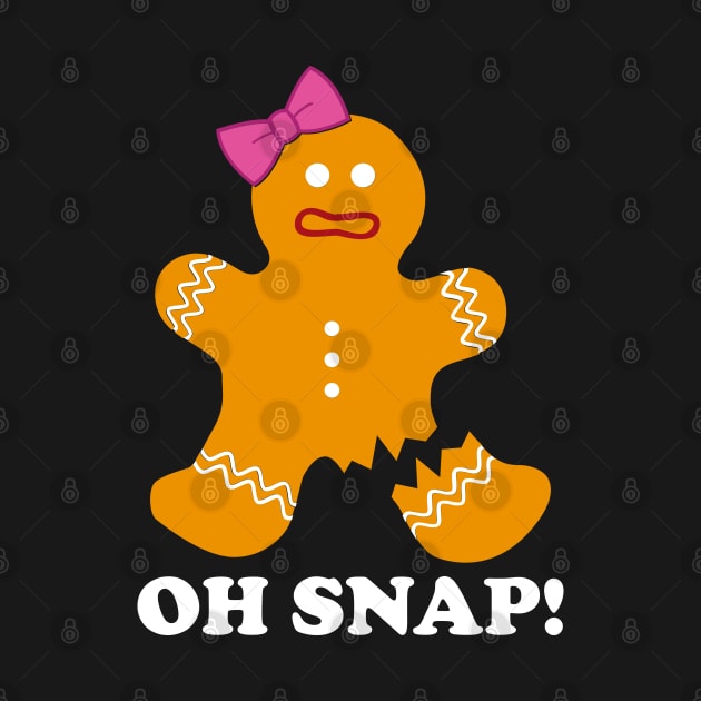 Gingerbread Man Oh Snap Christmas Funny Cookie Baking Gift by DragonTees