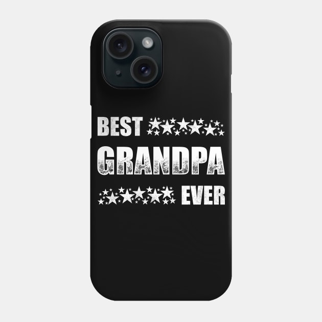 Best Grandpa Ever Phone Case by TeeMaruf