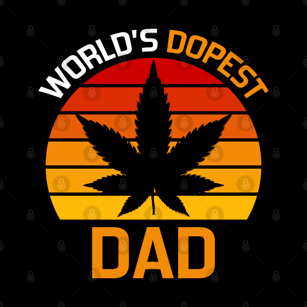 worlds dopest dad by DragonTees