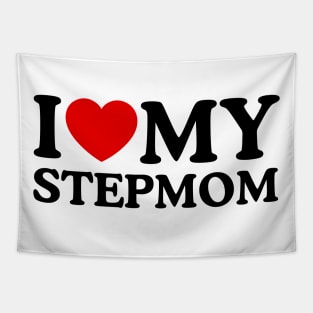 I LOVE MY STEPMOM Tapestry