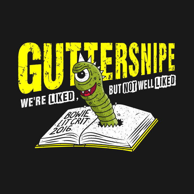 Guttersnipe Literature TShirt TeePublic