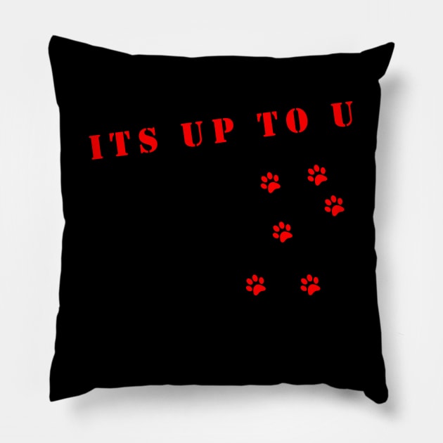 its up to u Pillow by New Brand