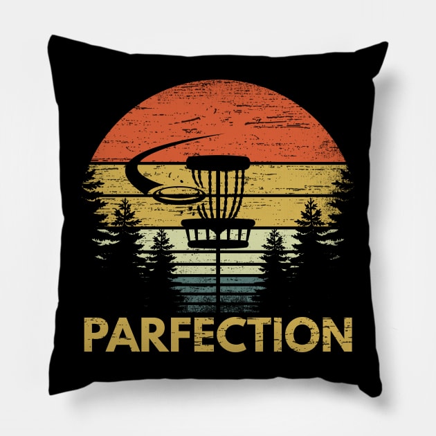 Parfection Funny Disc Golf Gift Pillow by RK Design