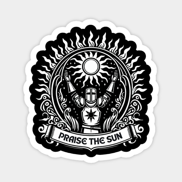 Praise the sun-For souls lovers Magnet by CachoPlayer