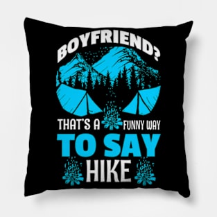 Hike Mountains Pillow