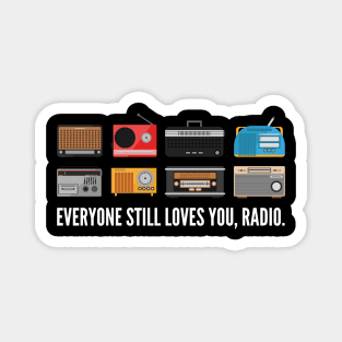 Everyone still loves radio Magnet