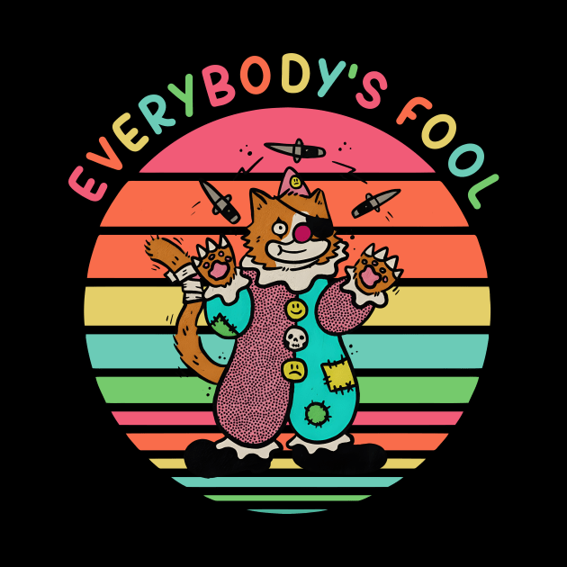 Everybody's Fool by Gilbert Layla