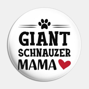 Giant schnauzer mama Pin