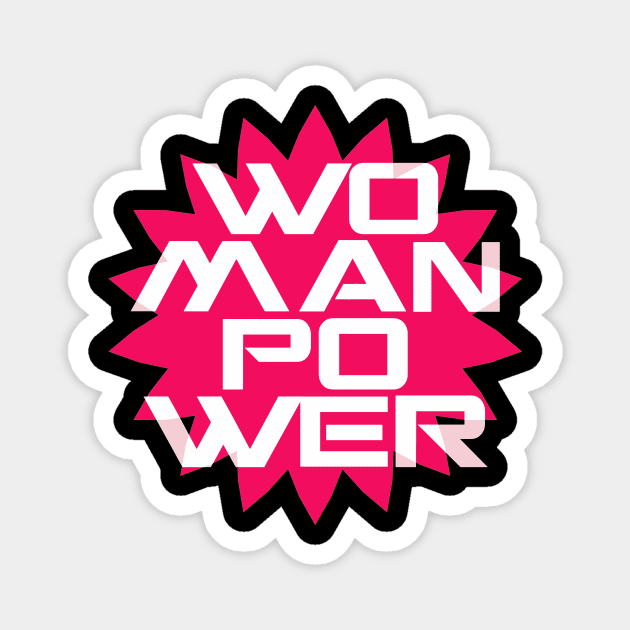 WOMAN POWER GREAT Magnet by Utopic Slaps